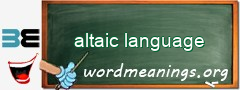 WordMeaning blackboard for altaic language